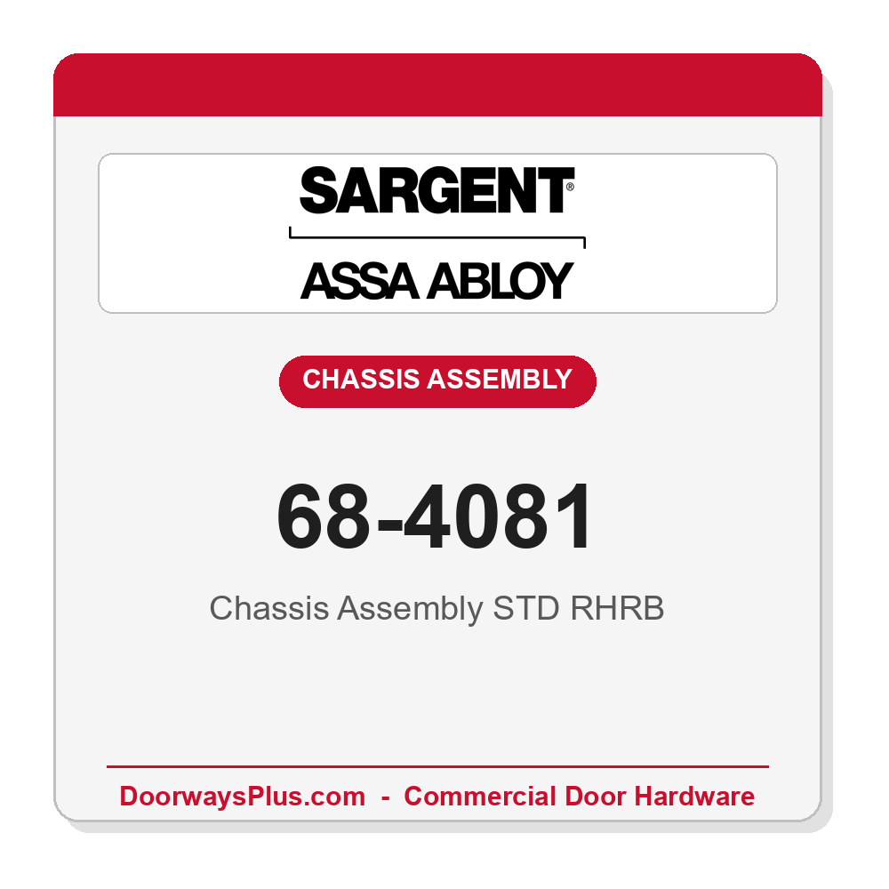 Sargent 68-4081 Chassis Assembly – 80 Series Exit Device RHRB