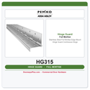 Markar HG315 Stainless Steel Full Mortise Edge Mount Hinge Guard Continuous Hinge
