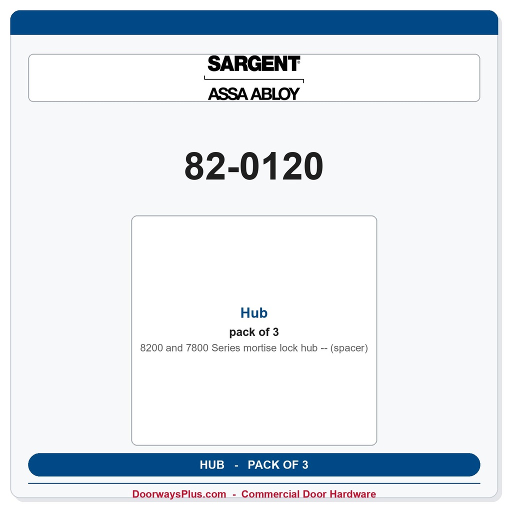 Sargent 82-0120 Hub (spacer) - Pack of 3