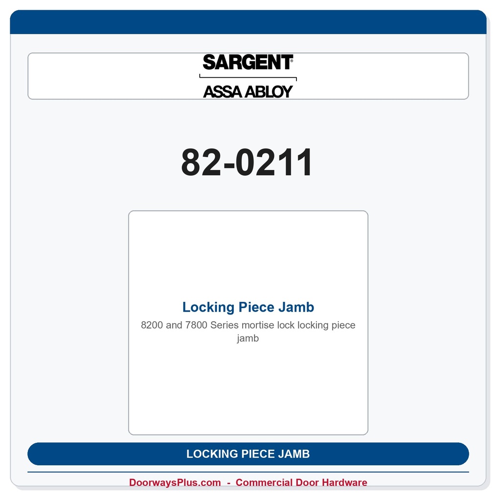 Sargent 82-0211 Locking Piece Jamb