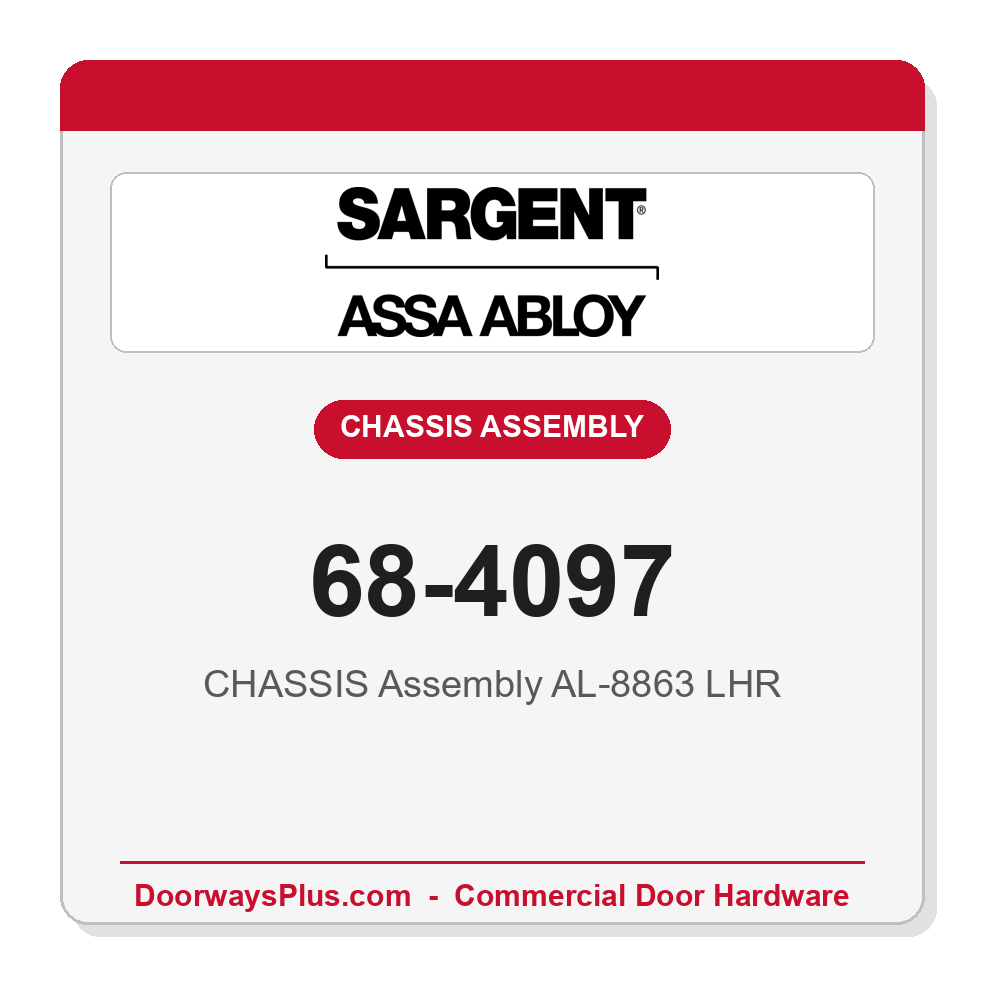 Sargent 68-4097 CHASSIS Assembly AL-8863 LHR