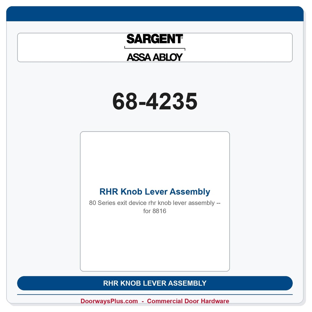 Sargent 68-4235 RHR Knob Lever Assembly for 8816 