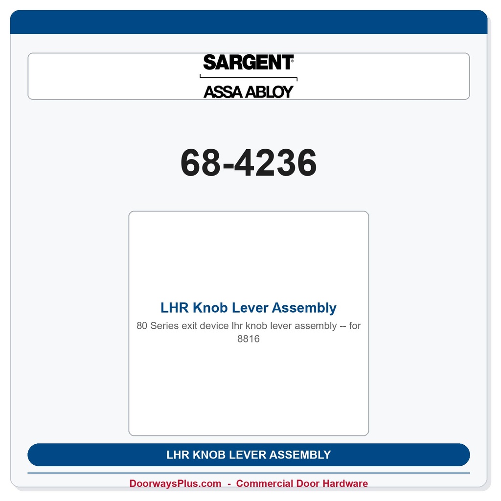 Sargent 68-4236 LHR Knob Lever Assembly for 8816 