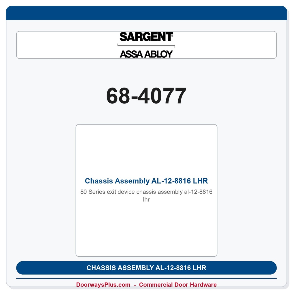 Sargent 68-4077 Chassis Assembly AL-12-8816 LHR