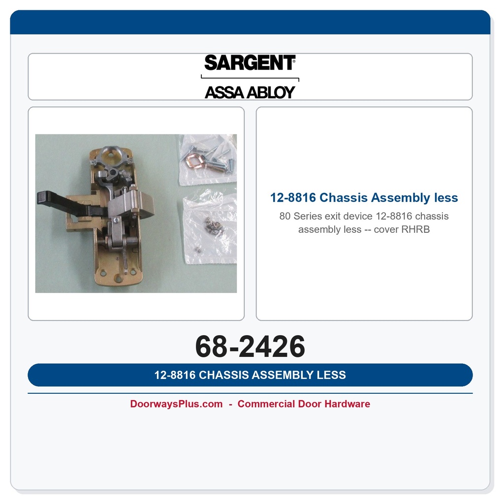 Sargent 68-2426 12-8816 Chassis Assembly less cover RHRB
