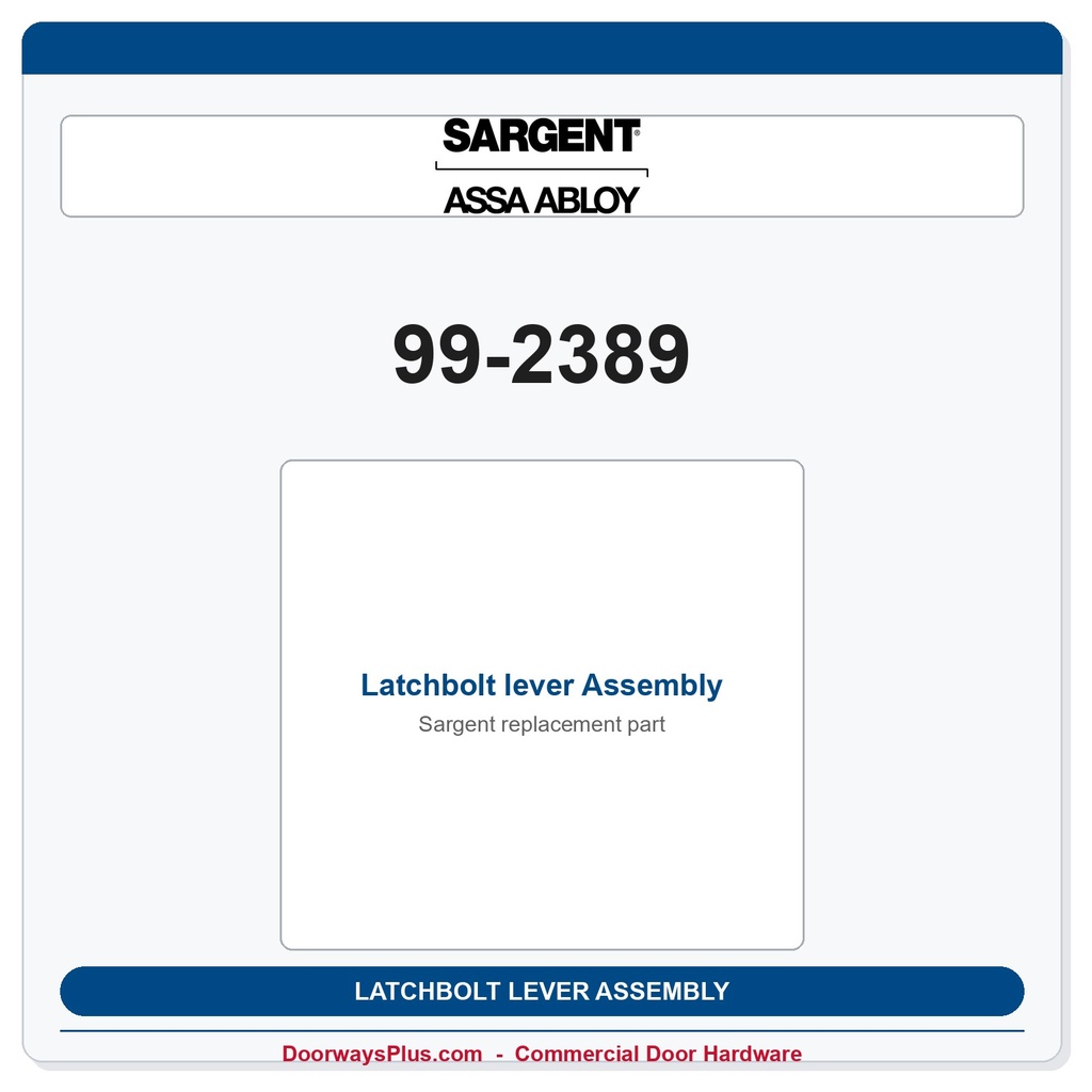 Sargent 99-2389 Latchbolt lever Assembly