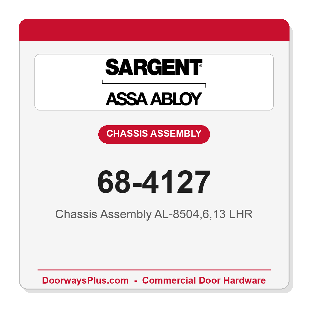 Sargent 68-4127 Chassis Assembly AL-8504,6,13 LHR