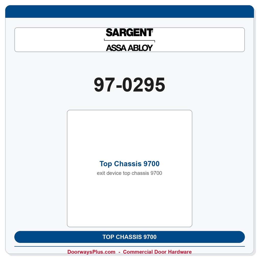 Sargent 97-0295 Top Chassis 9700