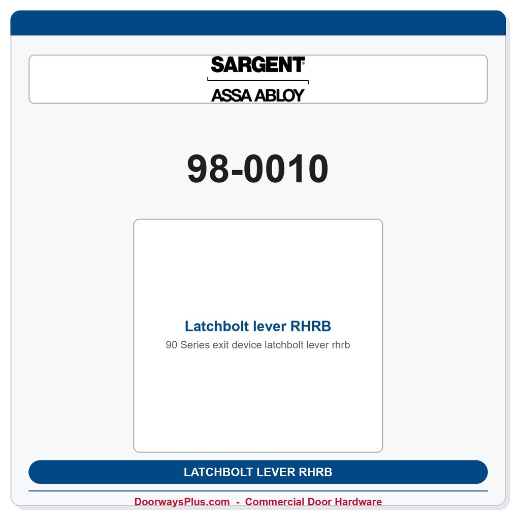 Sargent 98-0010 Latchbolt lever RHRB