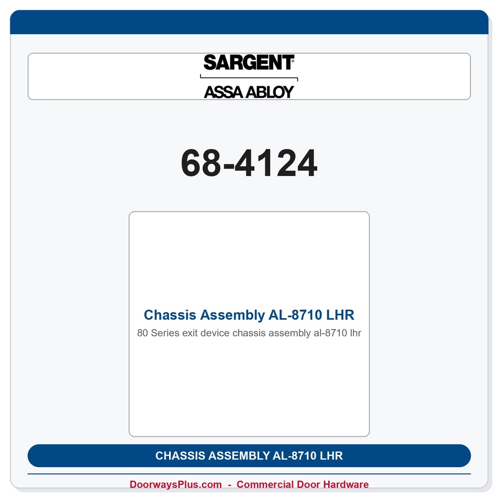 Sargent 68-4124 Chassis Assembly AL-8710 LHR