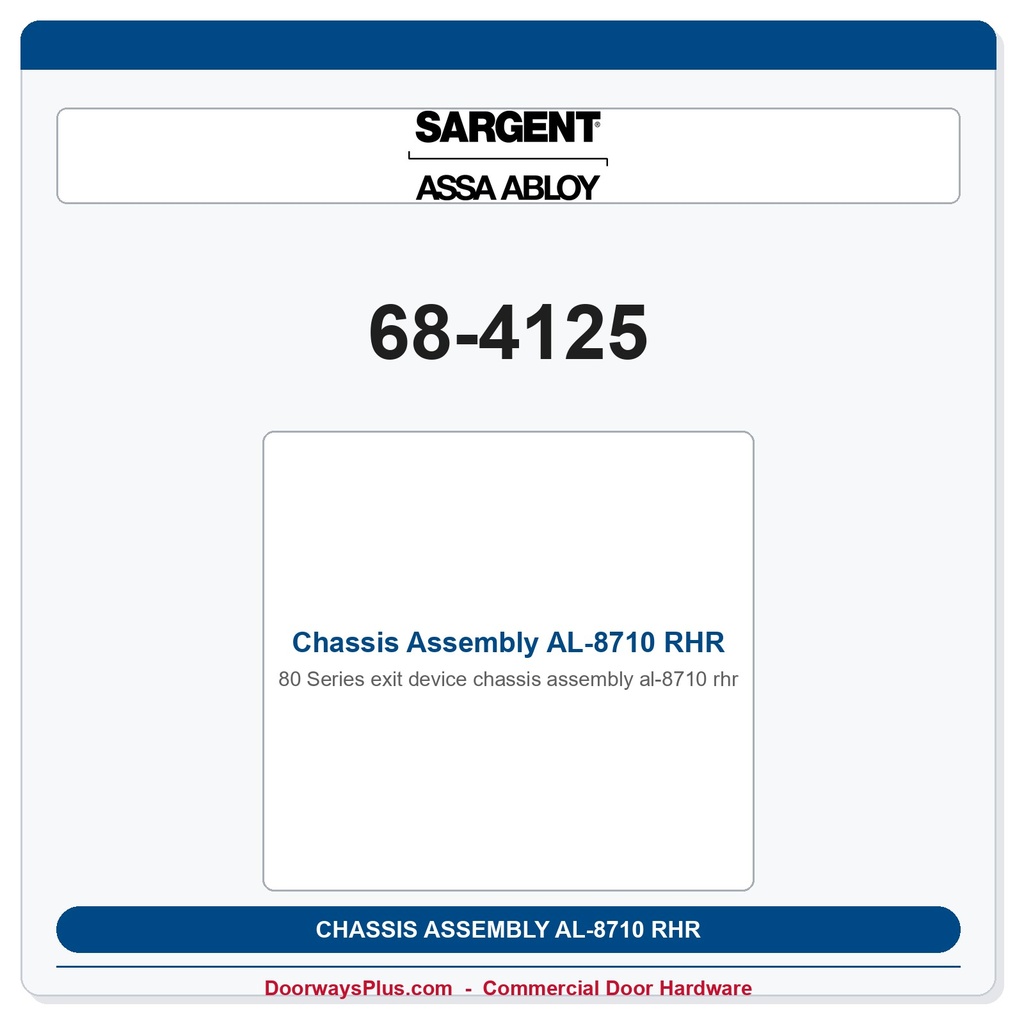 Sargent 68-4125 Chassis Assembly AL-8710 RHR