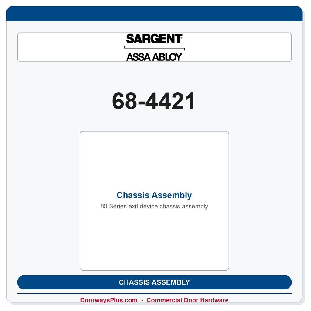 Sargent 68-4421 Chassis Assembly