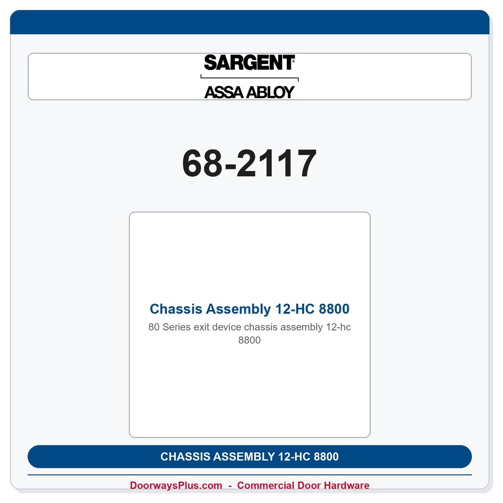 Sargent 68-2117 Chassis Assembly 12-HC 8800