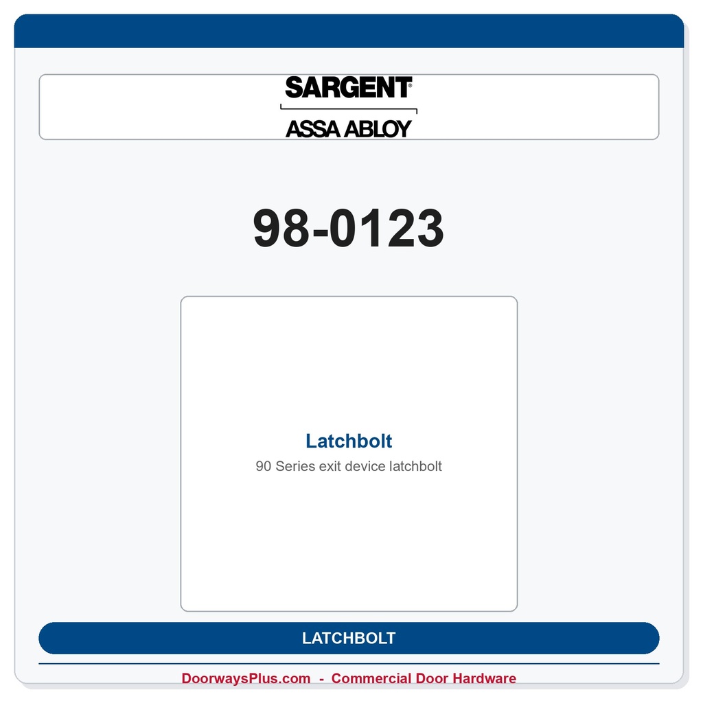 Sargent 98-0123 Latchbolt — OEM 80 Series Exit Device Replacement Part