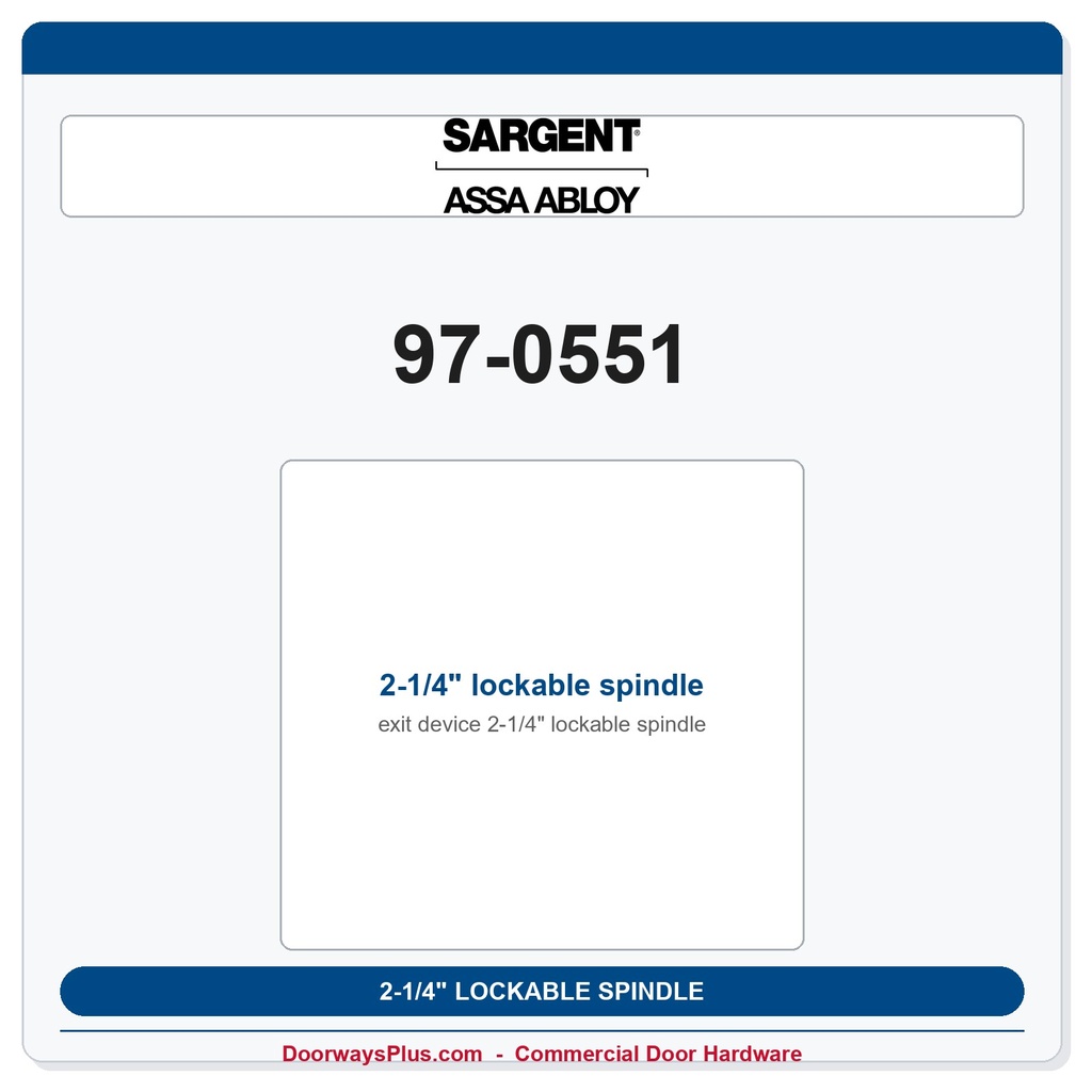 Sargent 97-0551 2-1/4" lockable spindle