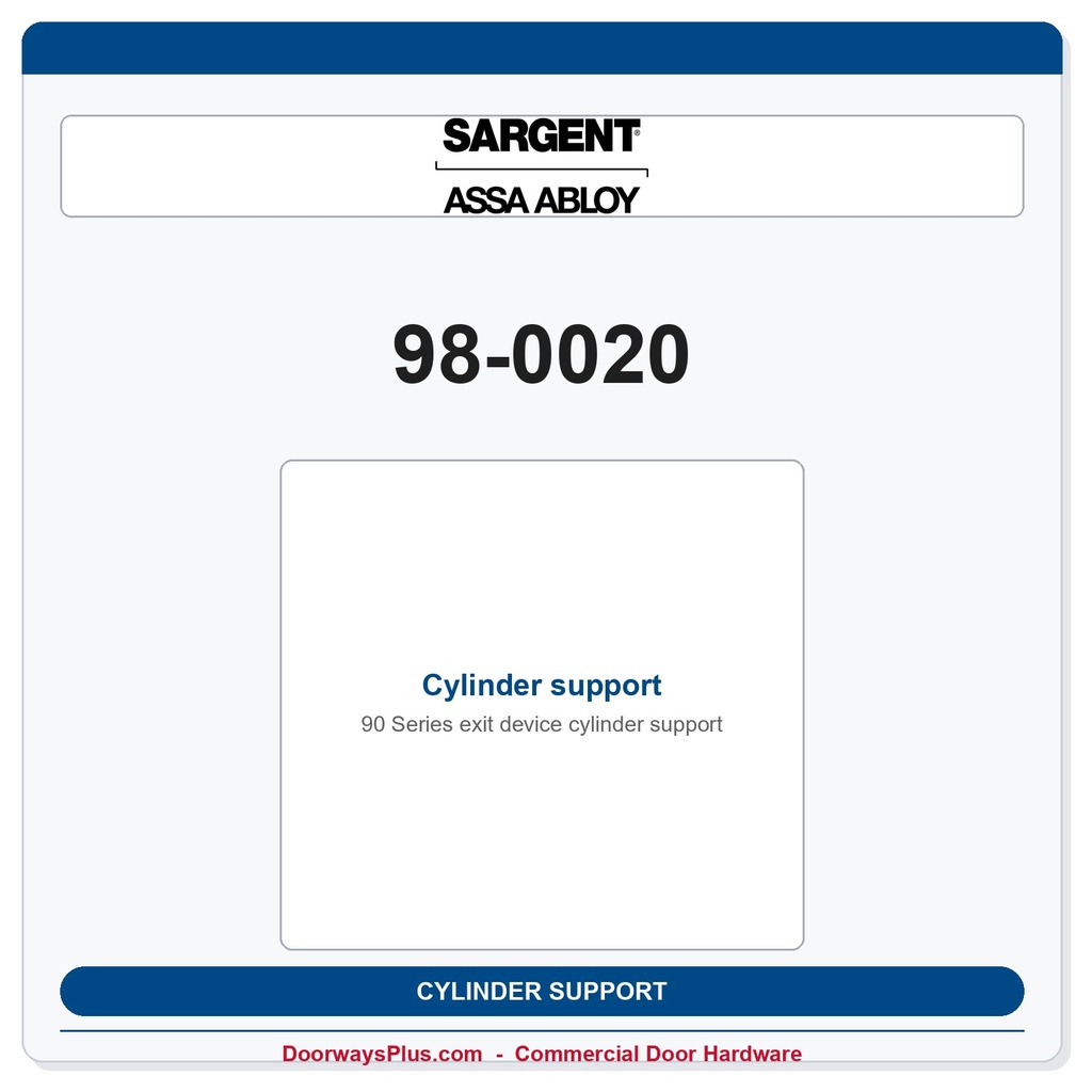 Sargent 98-0020 Cylinder support
