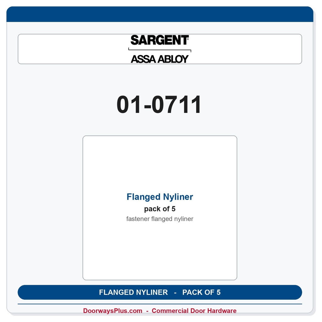Sargent 01-0711 Flanged Nyliner - Pack of 5