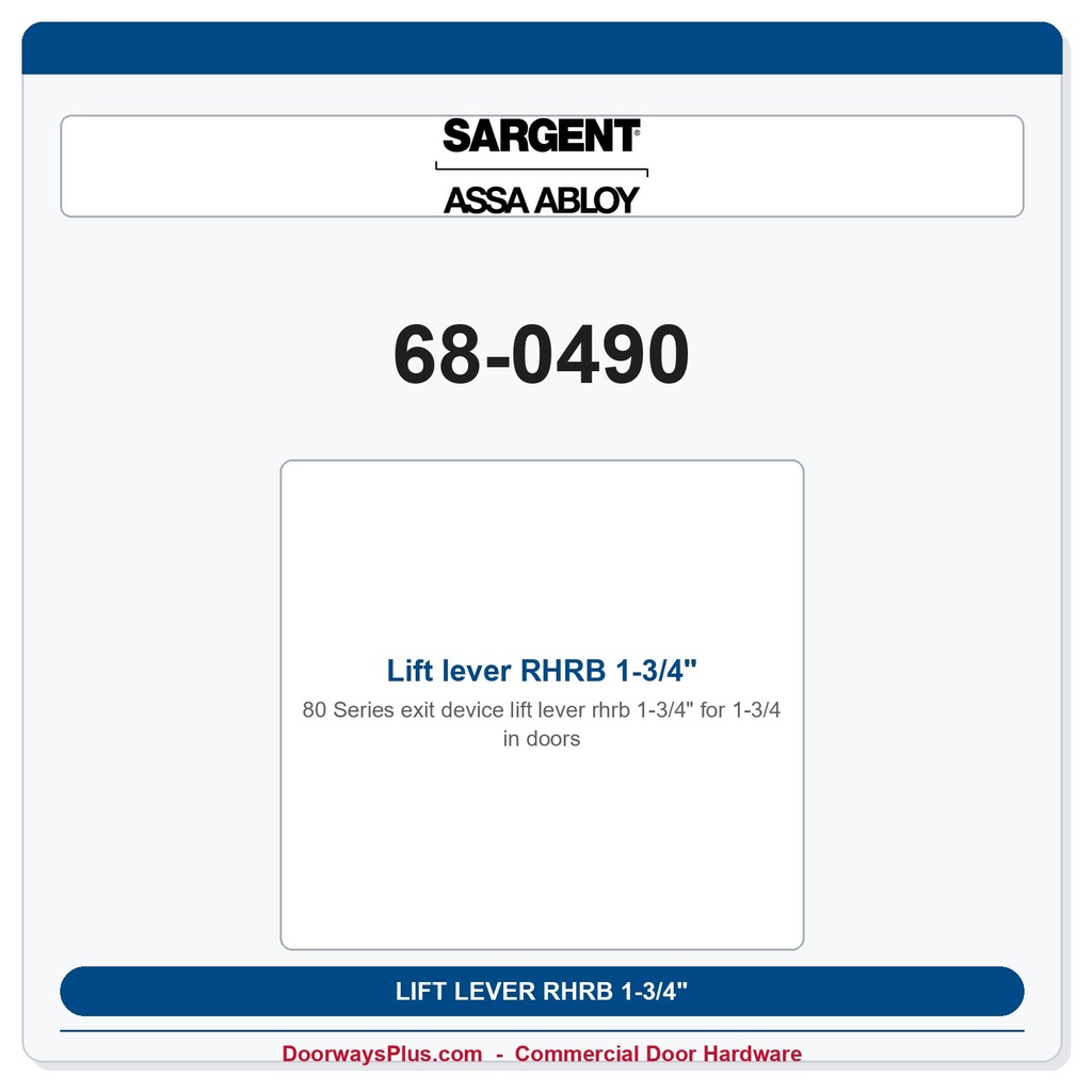 Sargent 68-0490 Lift lever RHRB 1-3/4" door