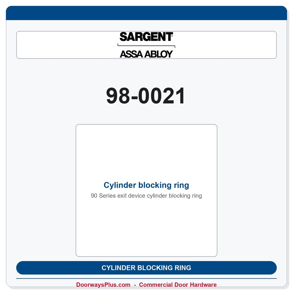 Sargent 98-0021 Cylinder blocking ring