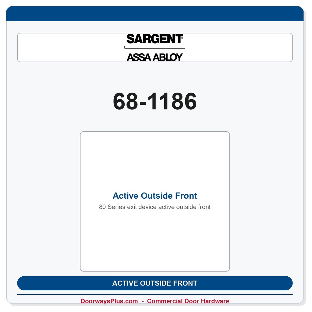 Sargent 68-1186 Active Outside Front