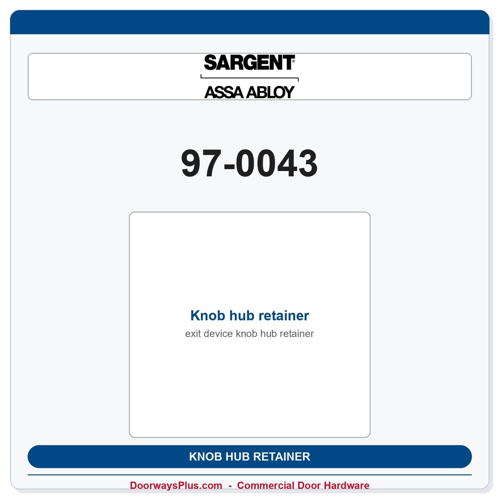 Sargent 97-0043 Knob hub retainer