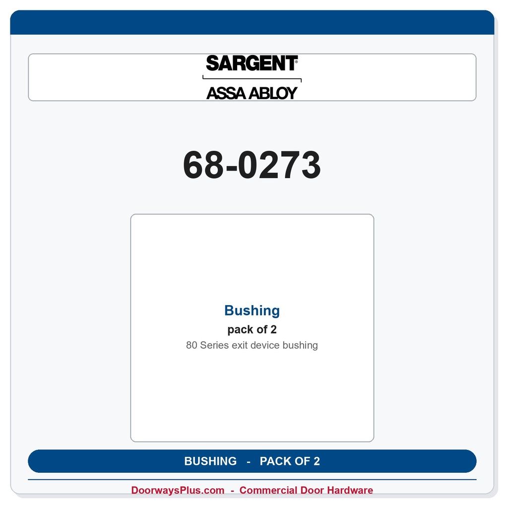 Sargent 68-0273 Bushing - Pack of 2