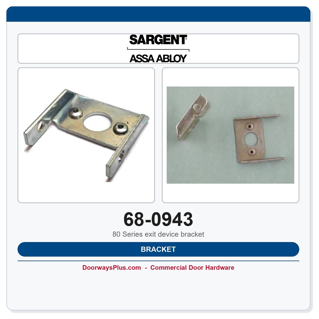 Sargent 68-0943 Connecting Arm Bracket — OEM 80/20/30 Series Exit Device Part