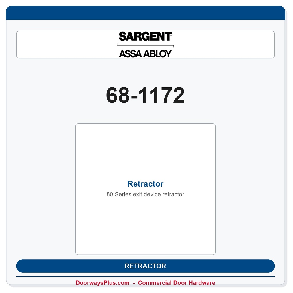 Sargent 68-1172 Retractor
