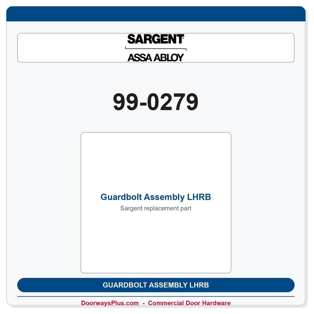 Sargent 99-0279 Guardbolt Assembly LHRB