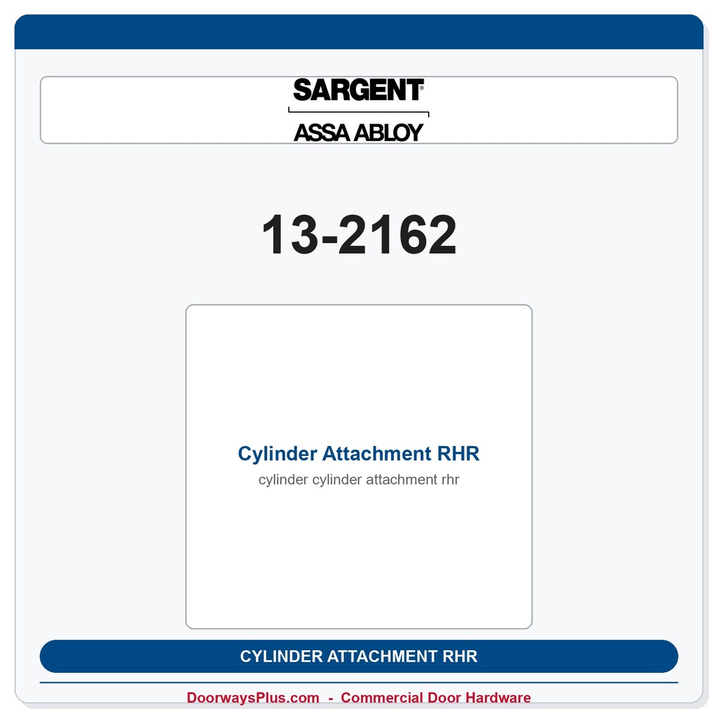 Sargent 13-2162 Cylinder Attachment RHR