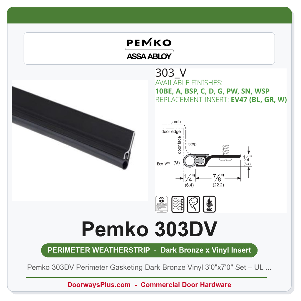 Pemko 303DV Perimeter Gasketing Dark Bronze Vinyl 3'0"x7'0" Set – UL 10C Fire Rated