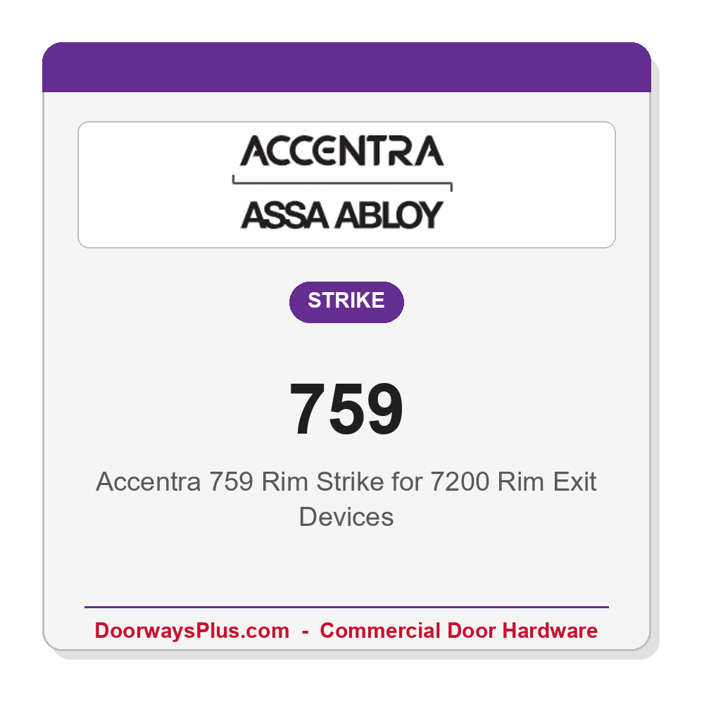 Accentra 759 Rim Strike for 7200 Rim Exit Devices