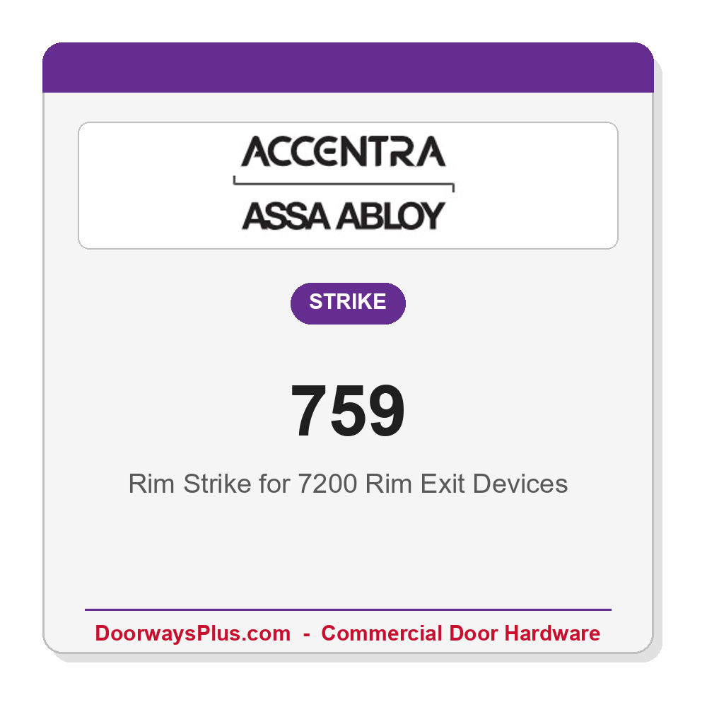 Accentra 759 Rim Strike for 7200 Rim Exit Devices