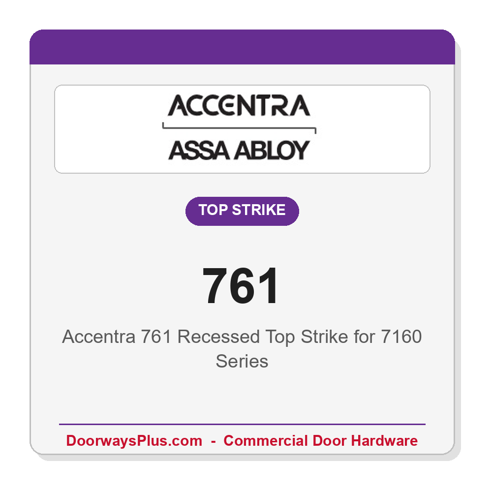 Accentra 761 Recessed Top Strike for 7160 Series