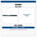 Sargent 68-2699 16- Rail Assembly wide F (33" - 36")
