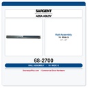 Sargent 68-2700 16- Rail Assembly wide G (43" - 48")