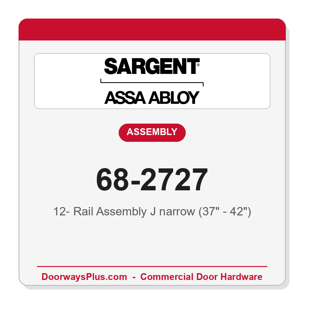 Sargent 68-2727 12- Rail Assembly J narrow (37" - 42")