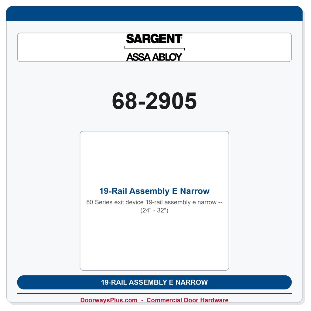 Sargent 68-2905 19-Rail Assembly E Narrow (24" - 32")