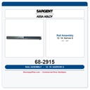 Sargent 68-2915 12-19- Rail Assembly G Narrow (43" - 48")