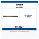 Sargent 68-2927 12-19- Rail Assembly F Wide (33" - 36")