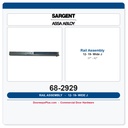Sargent 68-2929 12-19- Rail Assembly J Wide (37" - 42")