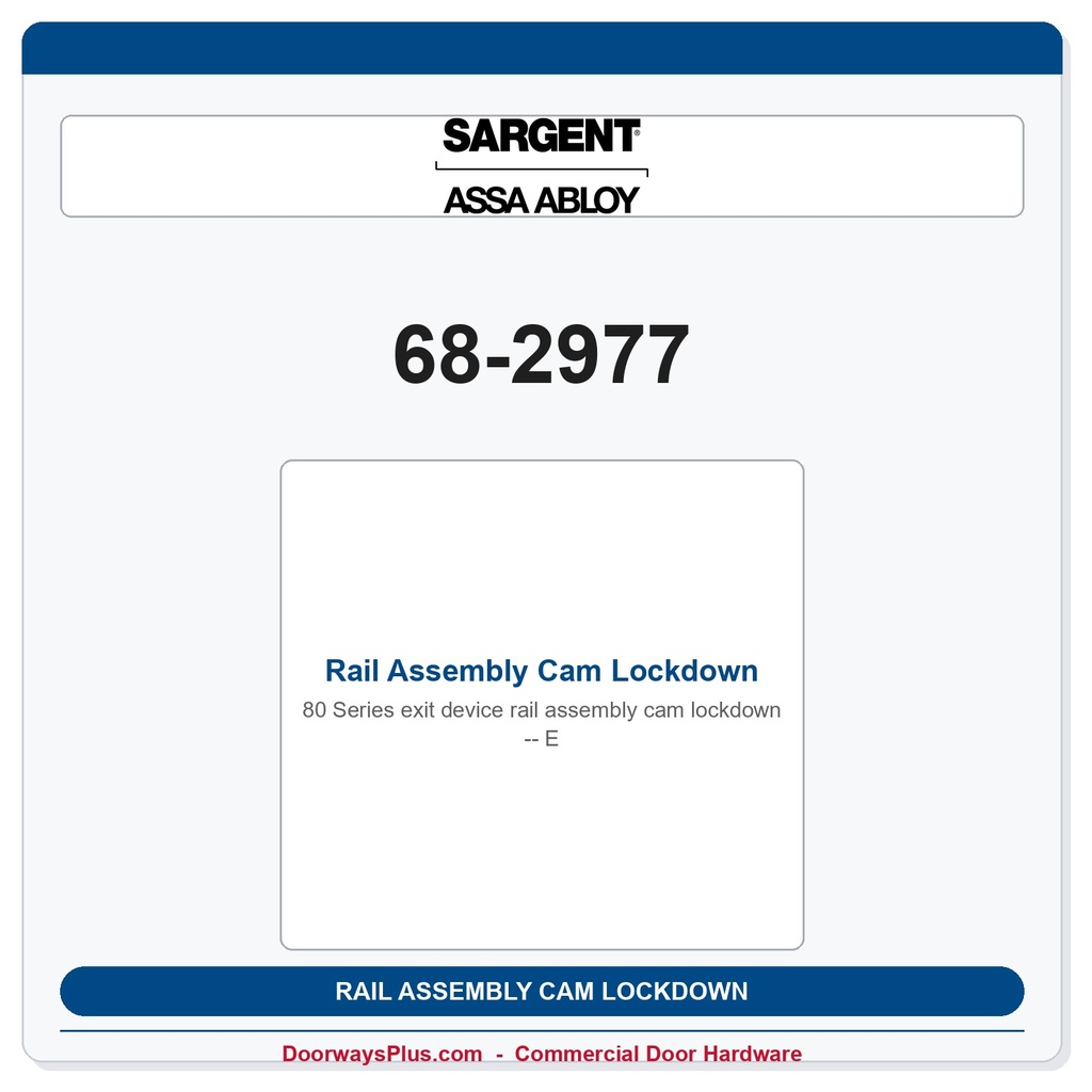Sargent 68-2977 Rail Assembly Cam Lockdown E
