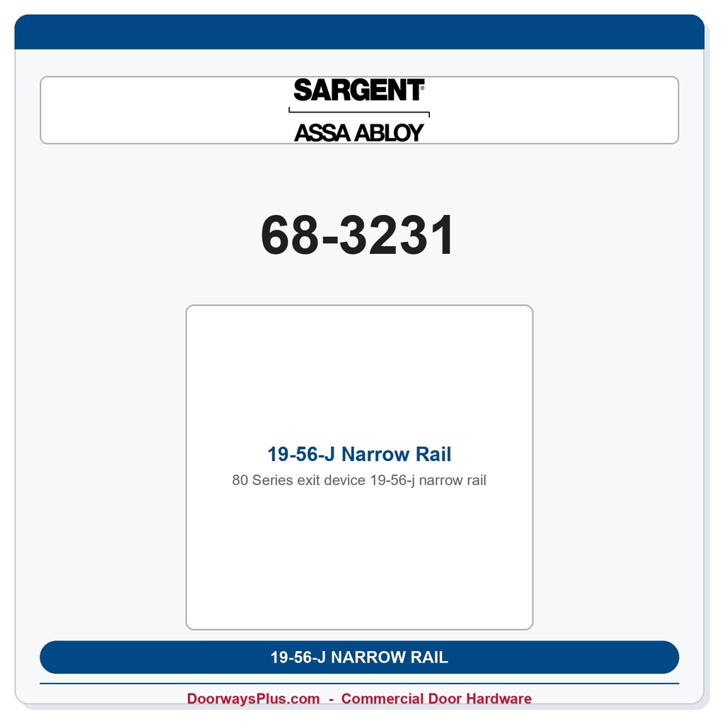 Sargent 68-3231 19-56-J Narrow Rail