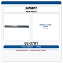 Sargent 68-3781 59-86/87/88/89 Rail Assembly J-Wide