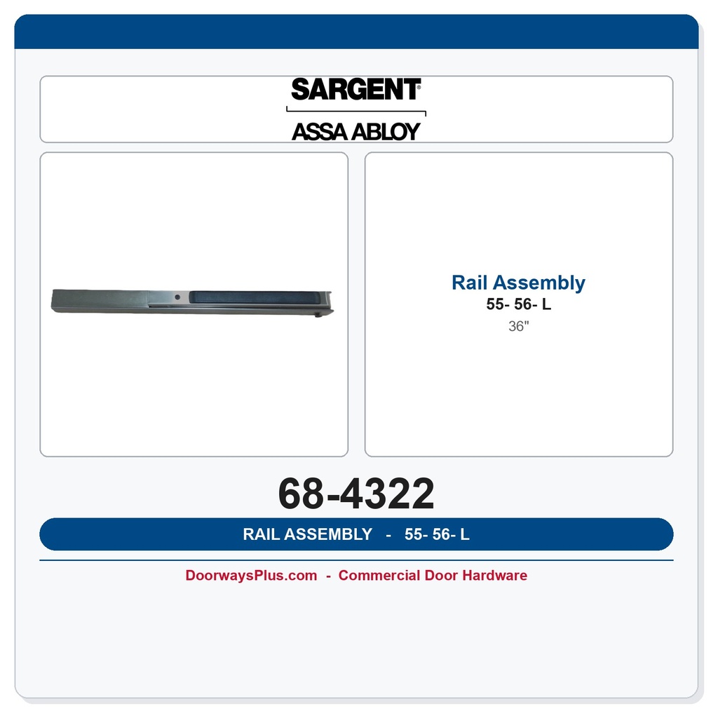 Sargent 68-4322 55-56-Low Profile Rail Assembly - L - (36")
