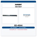 Sargent 68-4644 16-53-58 F Wide Rail Assembly