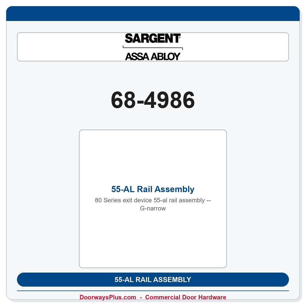 Sargent 68-4986 55-AL Rail Assembly - G-narrow