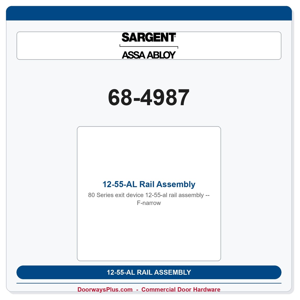 Sargent 68-4987 12-55-AL Rail Assembly - F-narrow