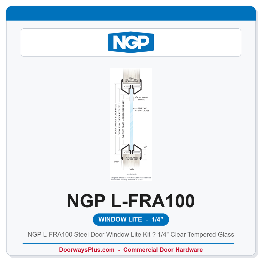 NGP L-FRA100 Steel Door Window Lite Kit – 1/4" Clear Tempered Glass | National Guard Products