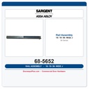 Sargent 68-5652 16-19-56- J Wide Rail Assembly